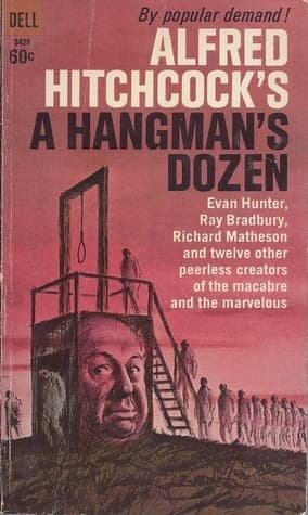 Alfred Hitchcock's A Hangman's Dozen