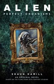 Alien: Perfect Organisms