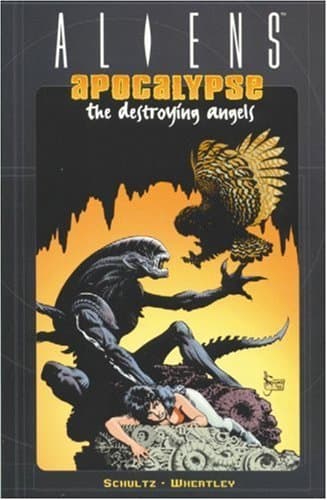 Aliens: Apocalypse - The Destroying Angels