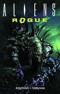 Aliens Volume 6: Rogue