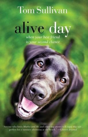 Alive Day: A Story of Love and Loyalty