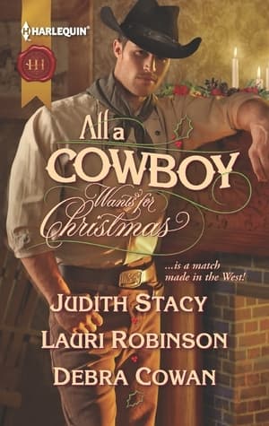 All a Cowboy Wants for Christmas: An Anthology