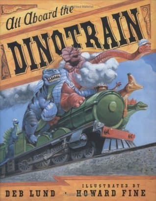 All Aboard The Dinotrain