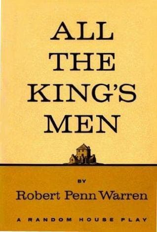 All the King's Men: A Play
