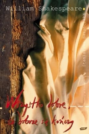 Wszystko dobre, co dobrze się kończy