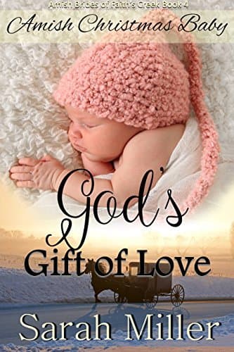 Amish Christmas Baby: God's Gift of Love
