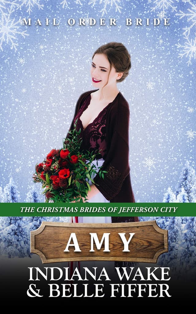 Amy: Mail Order Bride