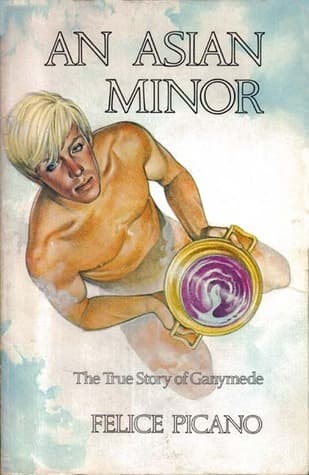 An Asian Minor: The True Story of Ganymede