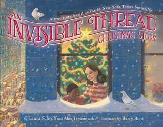 An Invisible Thread Christmas Story