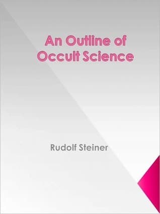 An Outline of Occult Science
