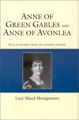 Anne of Green Gables and Anne of Avonlea