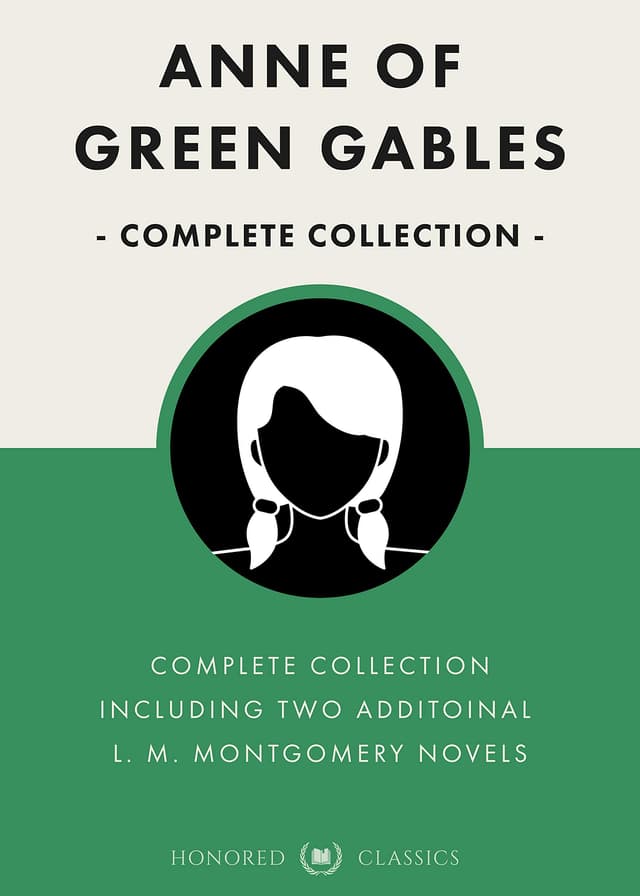 Anne of Green Gables: Complete Collection