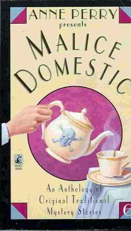 Anne Perry Presents Malice Domestic