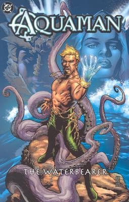 Aquaman: The Waterbearer