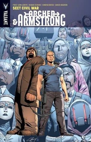 Archer & Armstrong, Vol. 4: Sect Civil War