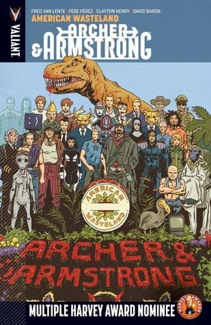 Archer & Armstrong, Vol. 6: American Wasteland