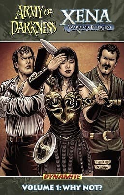 Army of Darkness/Xena, Volume 1: Why Not?