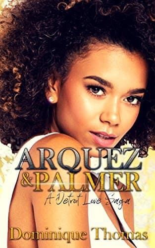 Arquez and Palmer: A Detroit Love Saga
