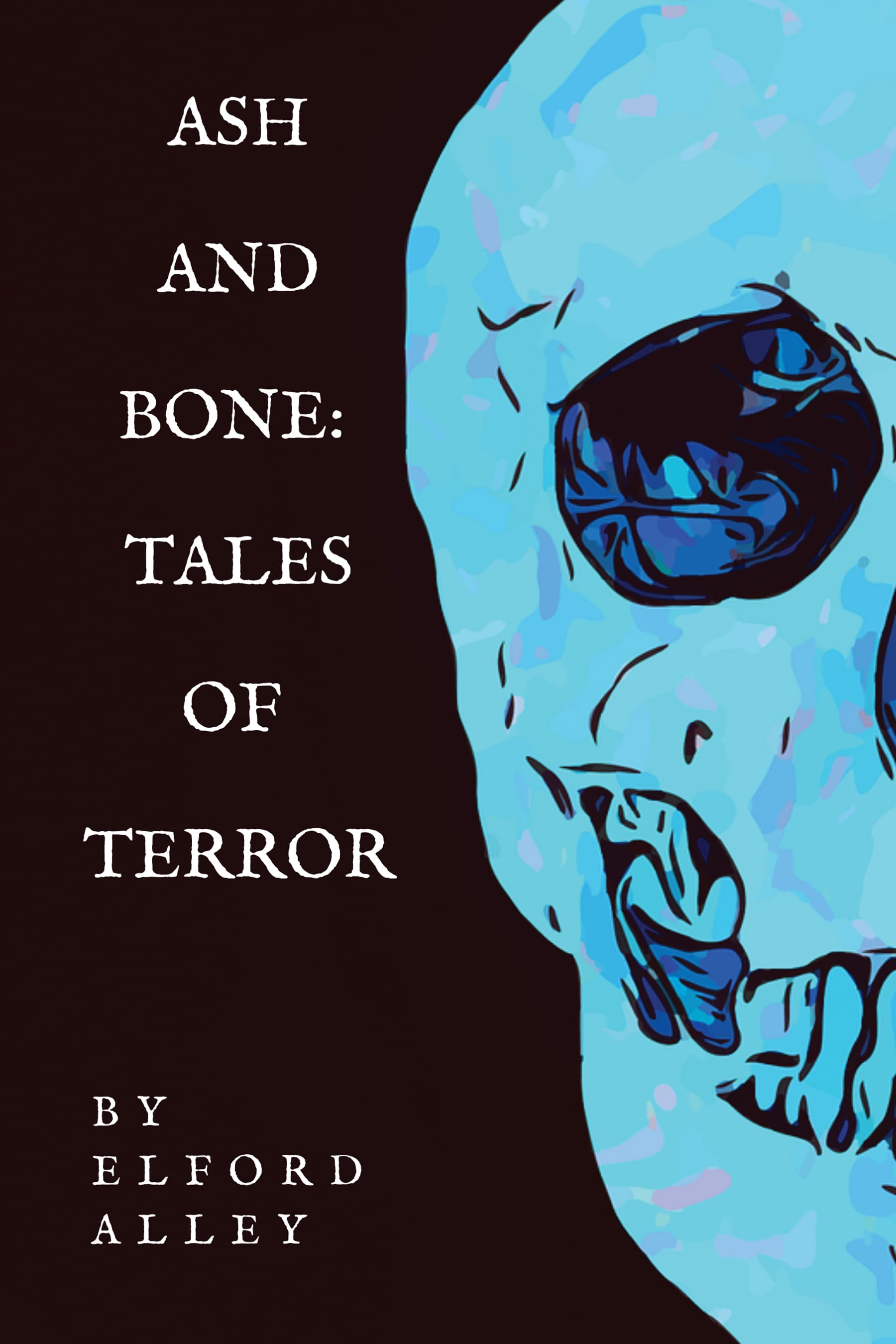 Ash and Bone: Tales of Terror