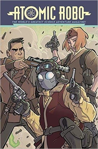 Atomic Robo: Atomic Robo and the Temple of Od