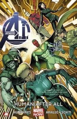 Avengers A.I., Volume 1: Human After All