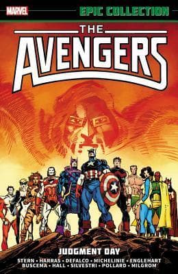 Avengers Epic Collection, Vol. 17: Judgment Day