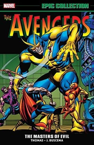 Avengers Epic Collection, Vol. 3: Masters of Evil