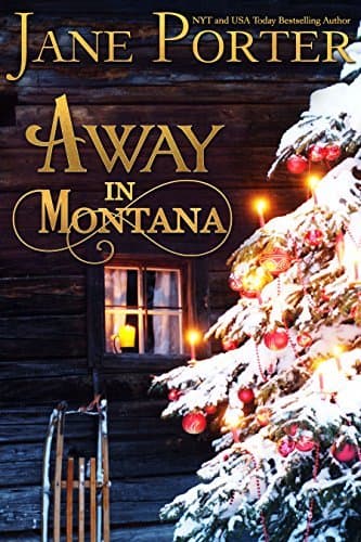 Away in Montana