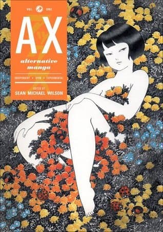 AX Volume 1: A Collection of Alternative Manga