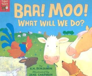 Baa! Moo! What Will We Do?