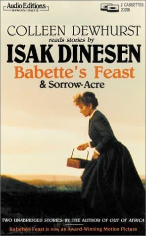 Babette's Feast & Sorrow-Acre