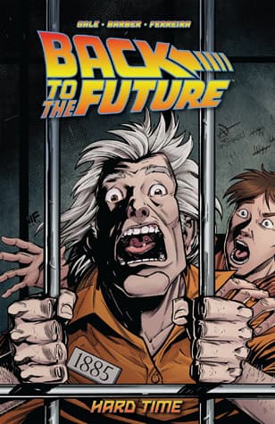 Back to the Future, Volume 4: Hard Time