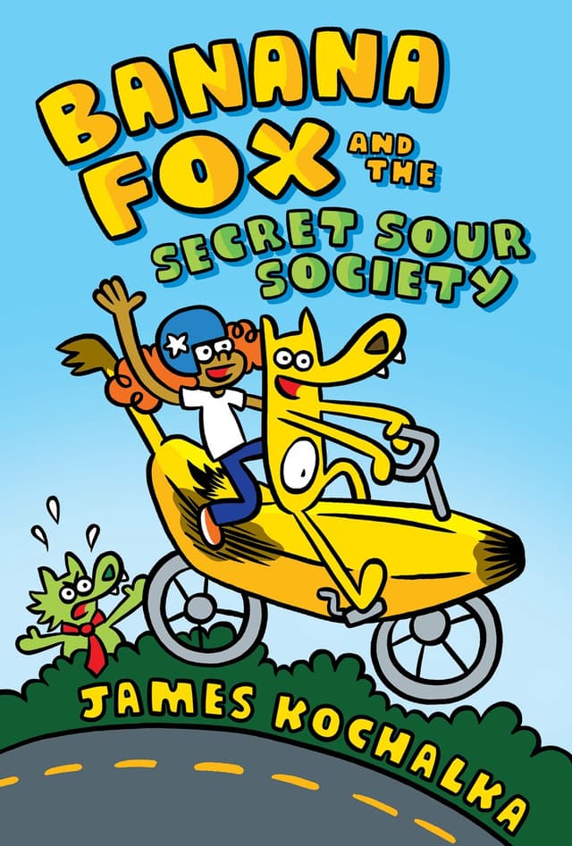 Banana Fox and the Secret Sour Society