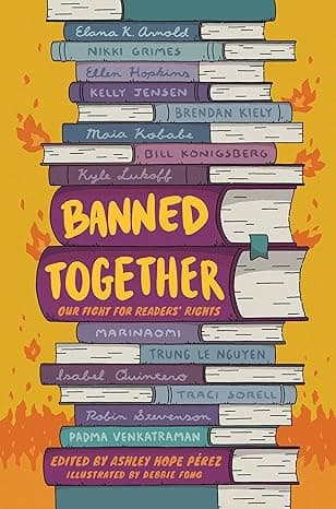 Banned Together: Our Fight for Readers' Rights