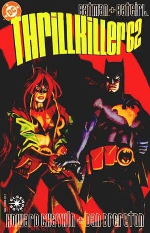 Batman + Batgirl: Thrillkiller '62