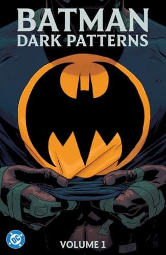 Batman: Dark Patterns, Vol. 1