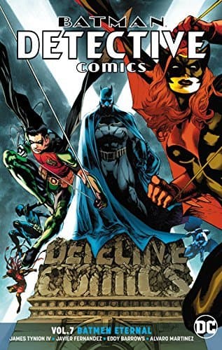 Batman: Detective Comics, Vol. 7: Batmen Eternal