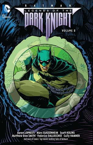 Batman: Legends of the Dark Knight, Volume 5