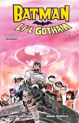 Batman: Li'l Gotham, Vol. 2