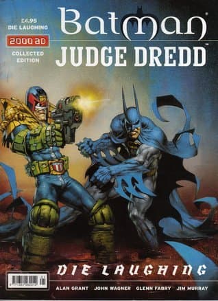 Batman/Judge Dredd : Die Laughing