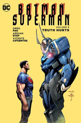 Batman/Superman, Volume 5: Truth Hurts