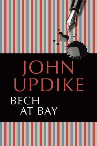 Bech at Bay: A Quasi-Novel