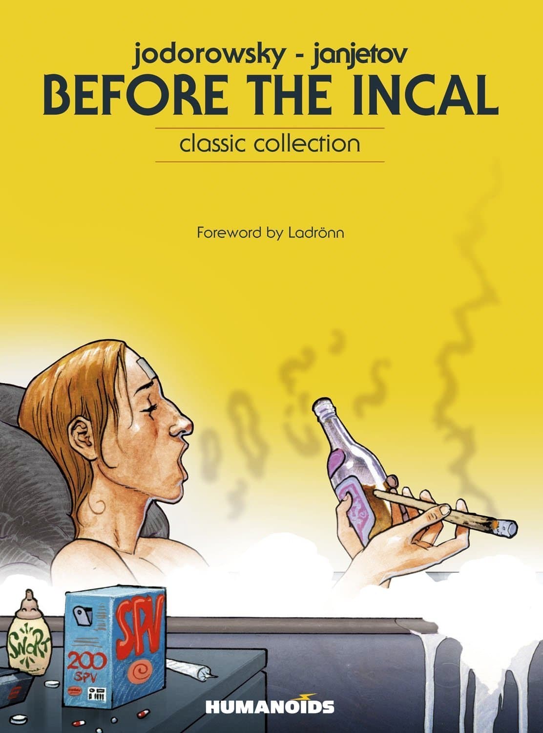 Before the Incal