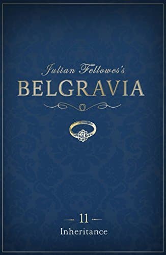 Belgravia - Inheritance