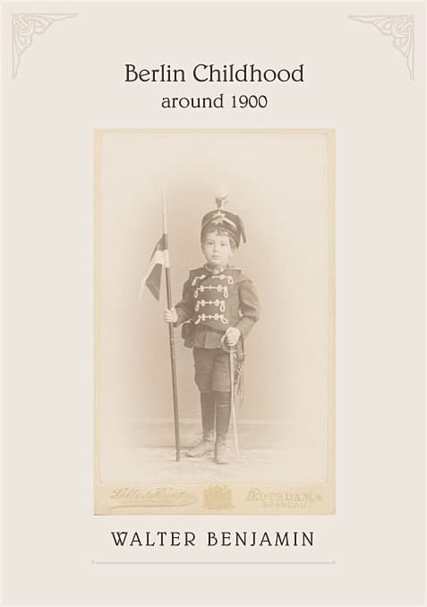 Berlin Childhood around 1900