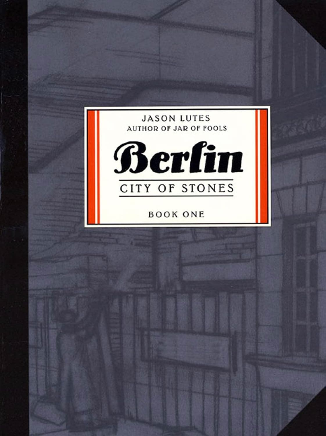 Berlin, Vol. 1: City of Stones