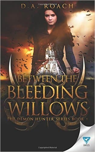 Between the Bleeding Willows