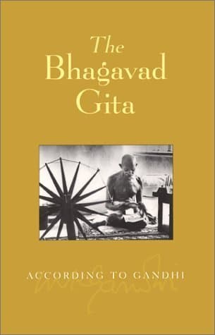 Bhagavad Gita According to Gandhi