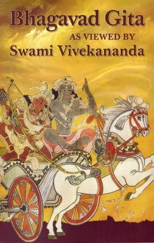 Bhagavad Gita As Viewed by Swami Vivekananda