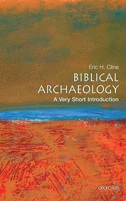 Biblical Archaeology: A Very Short Introduction